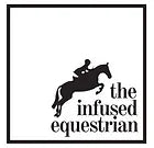 Infused Equestrian